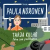 Tarja Kulho – Paha saa palkkansa