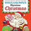 Tatu and Patu's Marvelous Christmas
