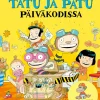 Tatu ja Patu päiväkodissa