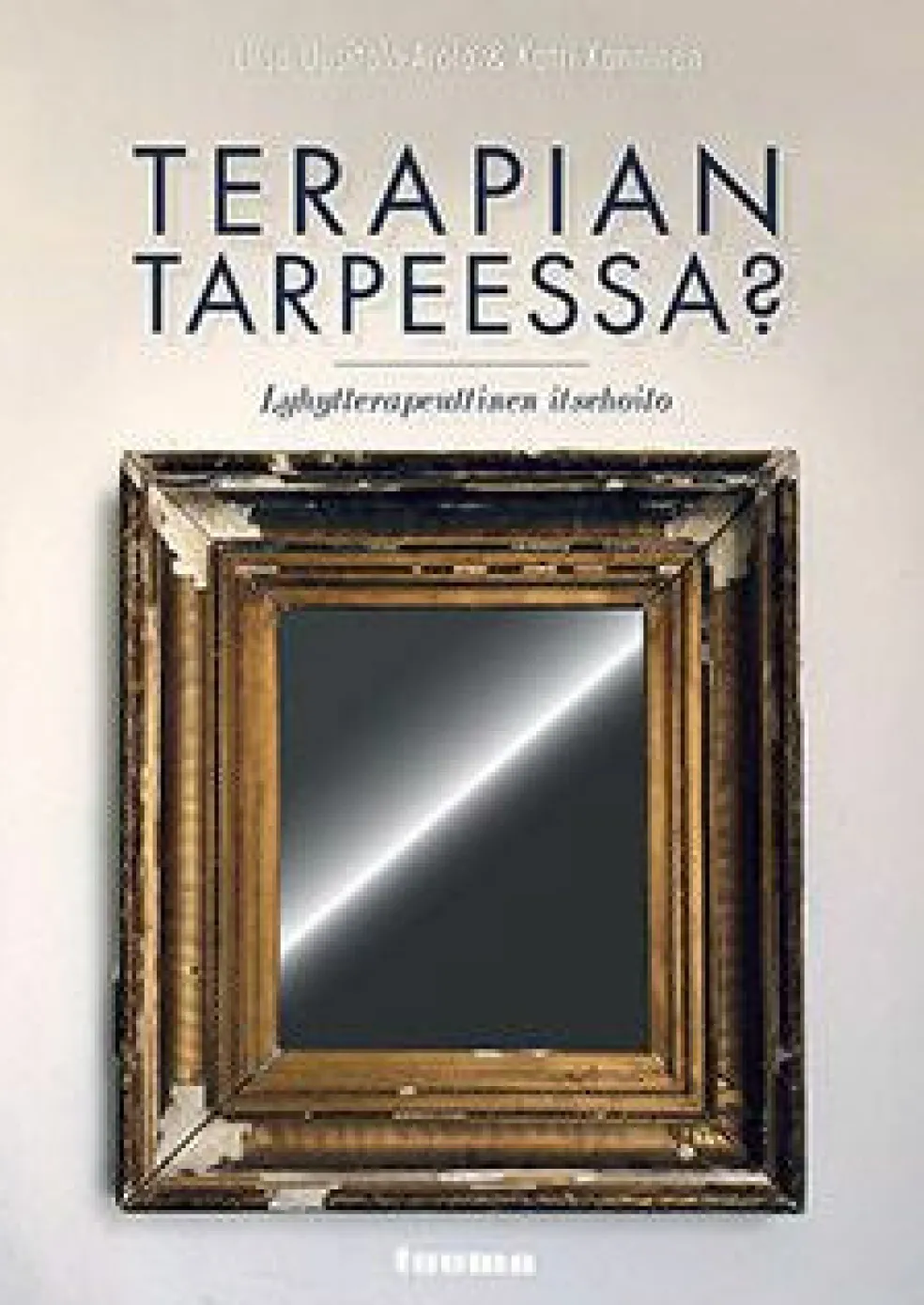 Terapian tarpeessa?