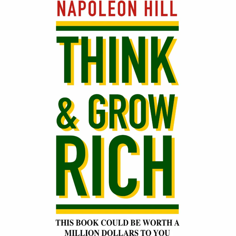 Think and Grow Rich