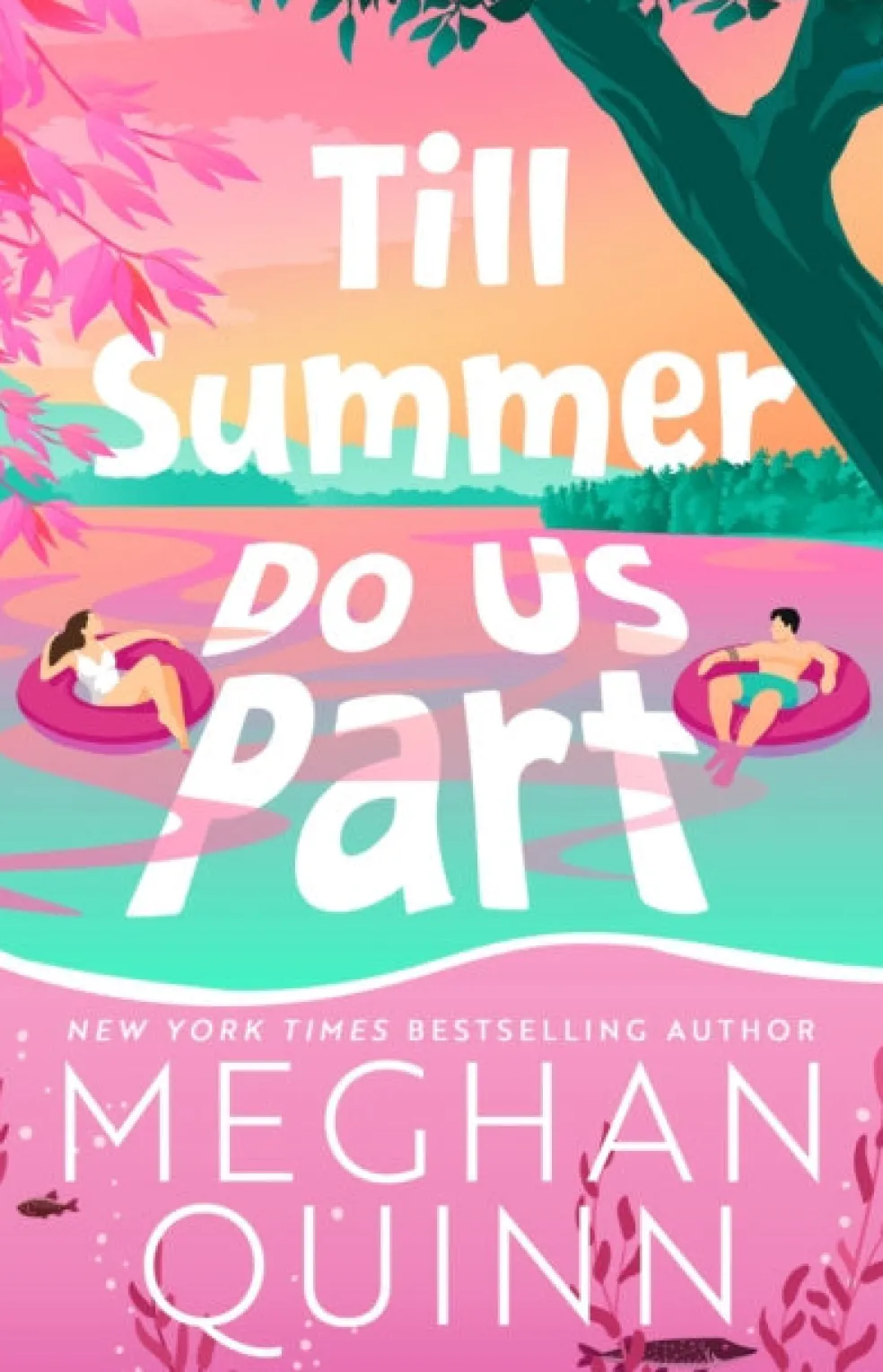Till Summer Do Us Part