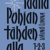Täällä Pohjantähden alla -trilogia
