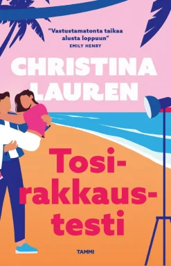 Tosirakkaustesti
