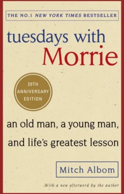 Tuesdays With Morrie