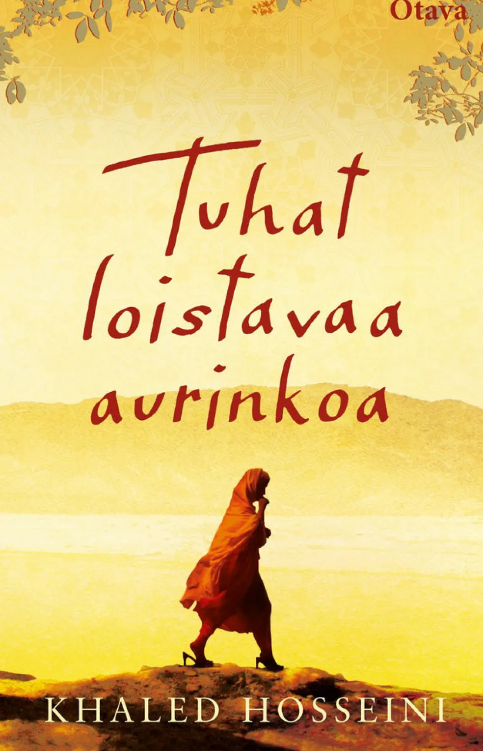 Tuhat loistavaa aurinkoa