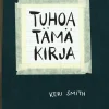 Tuhoa tämä kirja