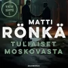 Tuliaiset Moskovasta