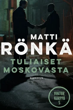 Tuliaiset Moskovasta