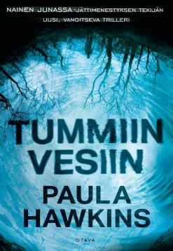 Tummiin vesiin