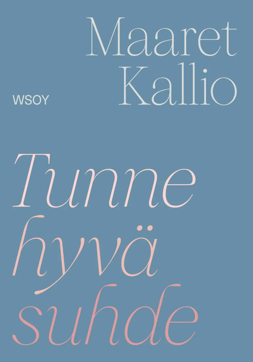 Tunne hyvä suhde