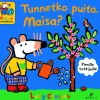 Tunnetko puita, Maisa?