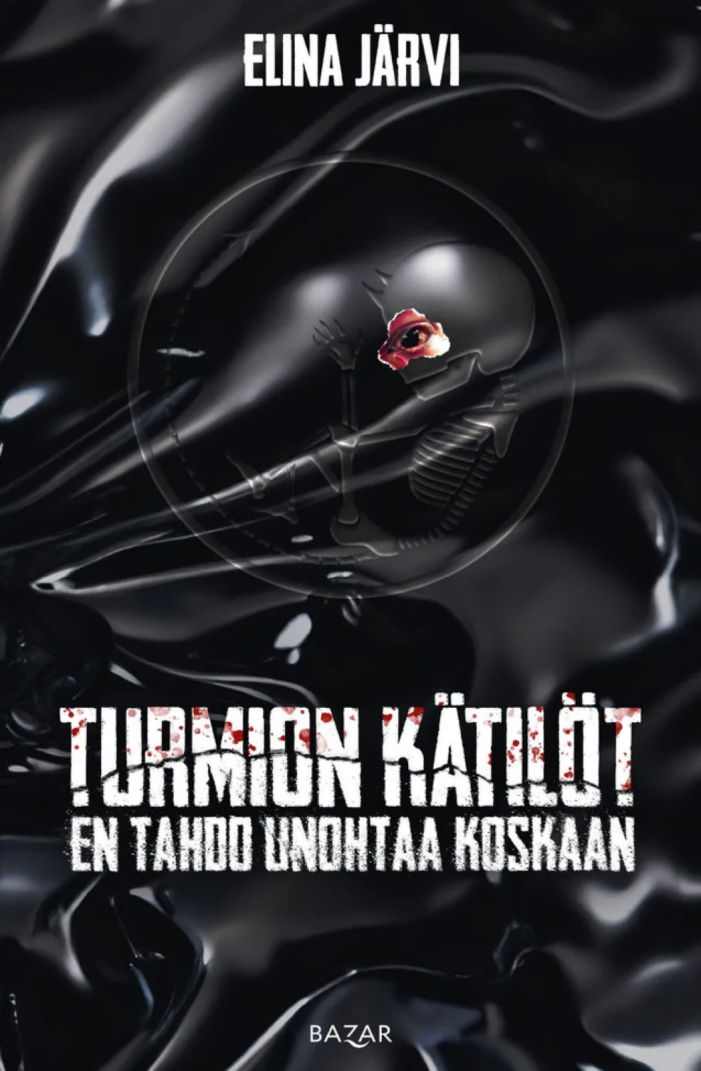 Turmion kätilöt: En tahdo unohtaa koskaan
