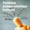 Työkirja pakko-oireiden hoitoon