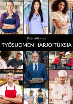 Työsuomen harjoituksia