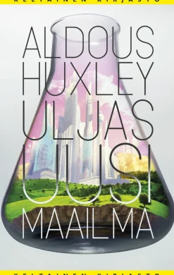 Uljas uusi maailma