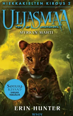 Uljasmaa: Hiekkakielten kirous 2: Myrkyn mahti