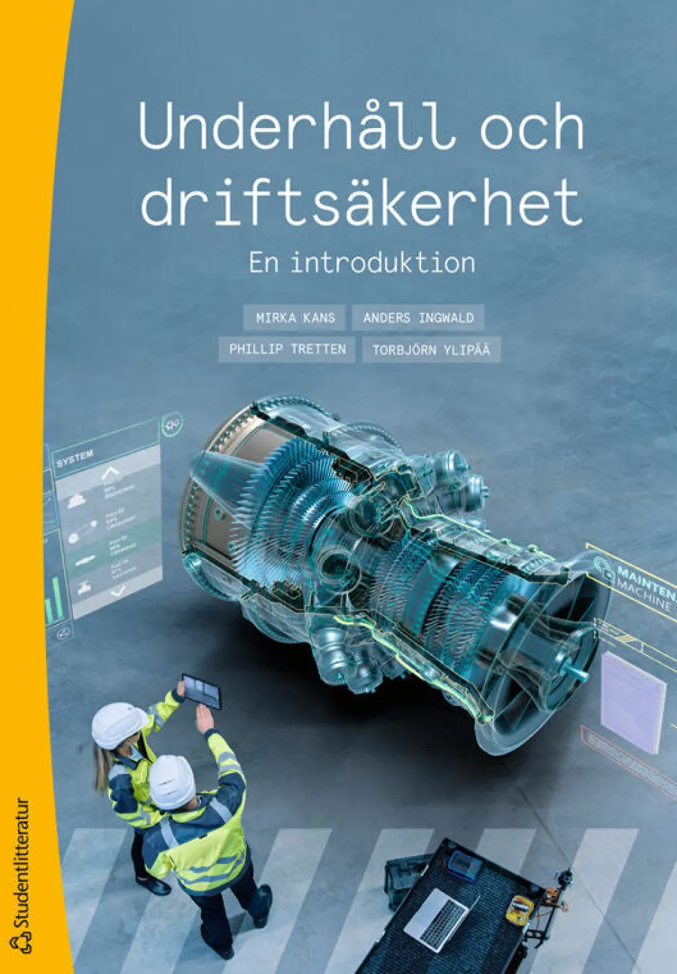 Underhåll och driftsäkerhet : en introduktion