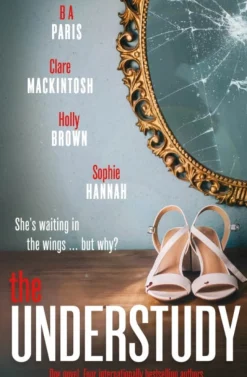 Understudy, The