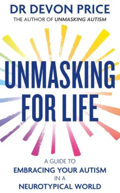 Unmasking for Life