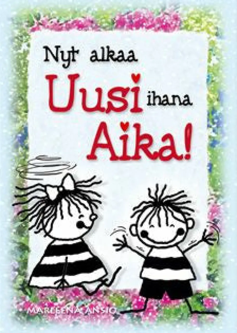 Uusi aika!