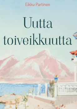 Uutta toiveikkuutta