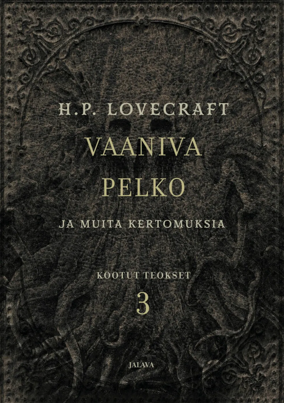 Vaaniva pelko ja muita kertomuksia
