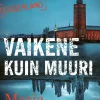 Vaikene kuin muuri