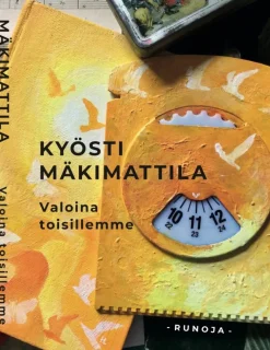Valoina toisillemme