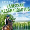 Vanessan kesäharrastus