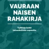 Vauraan Naisen Rahakirja