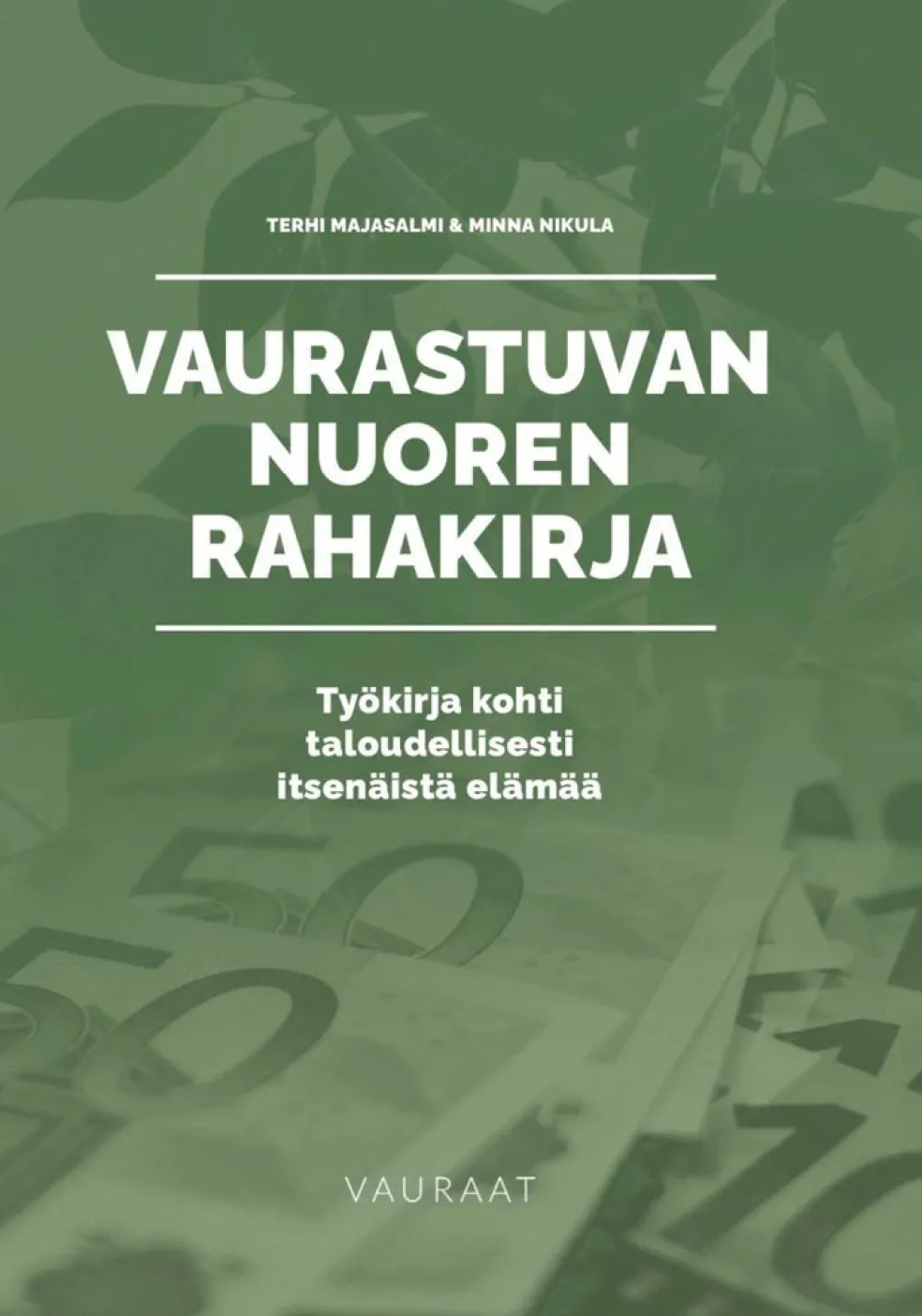 Vaurastuvan Nuoren Rahakirja (vihreä)