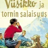 Viisikko ja tornin salaisuus