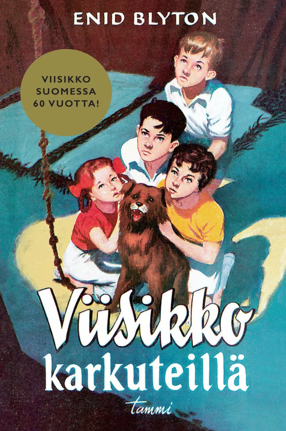 Viisikko karkuteillä