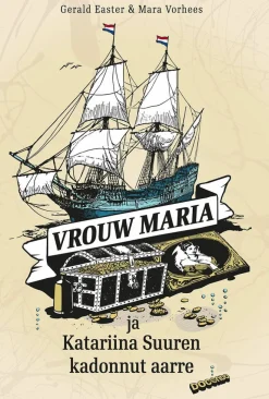 Vrouw Maria ja Katariina Suuren kadonnut aarre