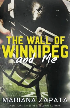 Wall of Winnipeg and Me, The