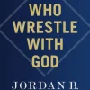 We Who Wrestle With God