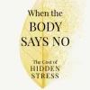 When the Body Says No