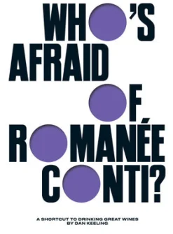 Who's Afraid of Romanee-Conti?