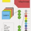 Why Machines Learn