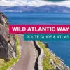 Wild Atlantic Way Route Guide and Atlas