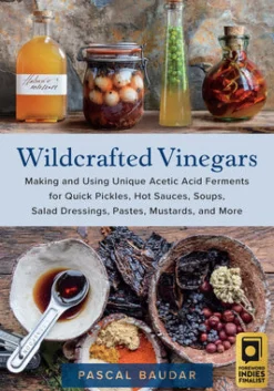 Wildcrafted Vinegars