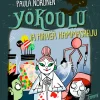 Yökoulu ja hirveä hammaskeiju
