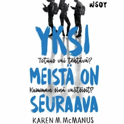 Yksi meistä on seuraava