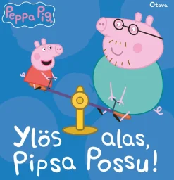 Ylös alas, Pipsa Possu!