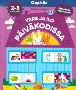 Yrre ja Ilo päiväkodissa -liukuluukkukirja 2-3 v